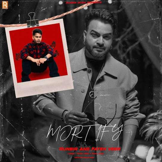 Mortify Runbir Mp3 Song Download Djjohal